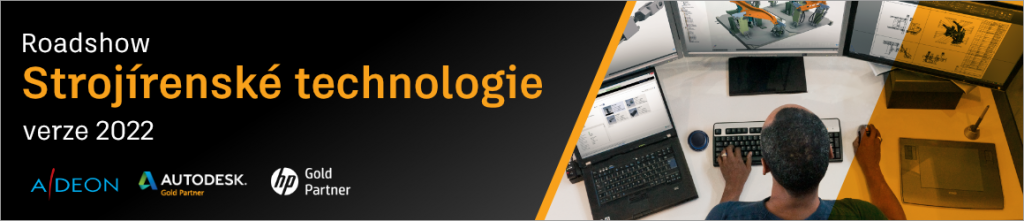 Adeon Roadshow strojirenskych technologii 2022