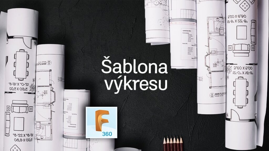 Fusion-360-šablona-výkresu
