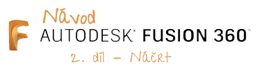 Fusion360-Navod-nacrt