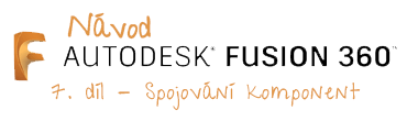 fusion360-spojovani-komponent