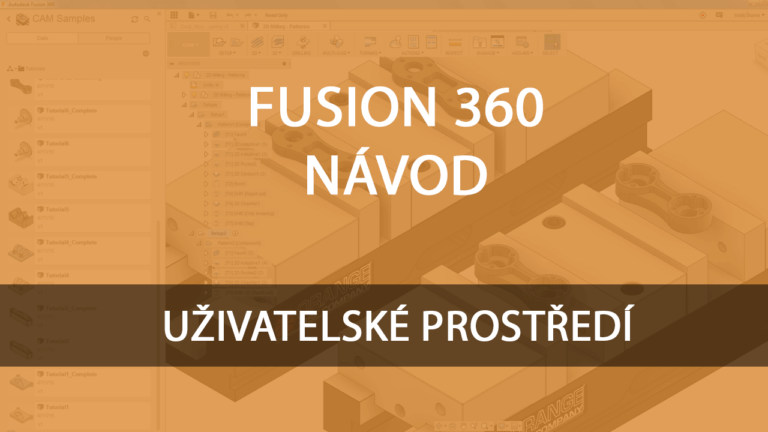 Fusion 360 Uživatelské rozhraní